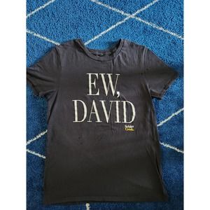 Ew, David Schitts Creek Graphic Tee M